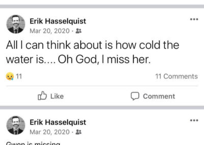 Erik’s Facebook posts from when Gwen was missing.